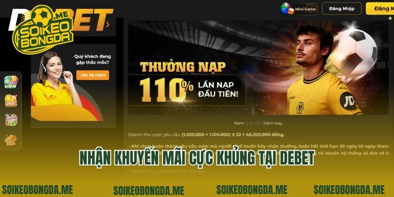 Nhận khuyến mãi cực khủng tại Debet